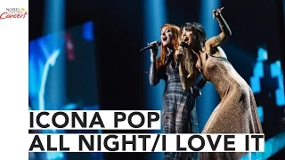 ICONA POP - "ALL NIGHT/I LOVE IT" MEDLEY - The 2016 Nobel Peace Prize Concert