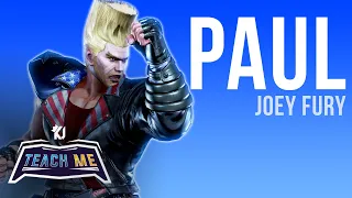 Paul ACTUALLY Top 5? - Tekken 7 Teach Me [Ft. Joey Fury]