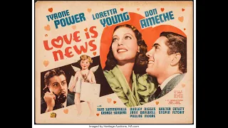 Tyrone Power, Loretta Young & Don Ameche in "Love Is News" (1937)