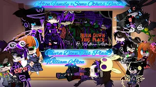 Afton Family + Some Others React to William Afton / Burn Down This Place / FNAF / Sparkle_Aftøn