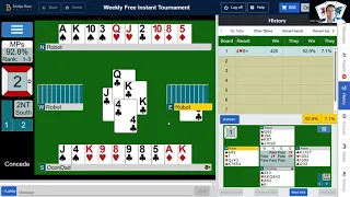 BBO Weekly Free Instant Tournament. Some Monster Boards 1, 2, 4, & 8.   Bridge Teacher Mark Nehs