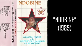 Youssou N'Dour et le Super Etoile - Ndobine (Vol.10 - NDOBINE)