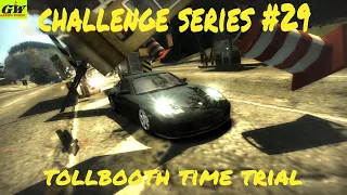 NFS Most Wanted | CHALLENGE SERIES #29 | TOLLBOOTH TIME TRIAL