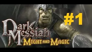 Dark Messiah of Might & Magic - 1
