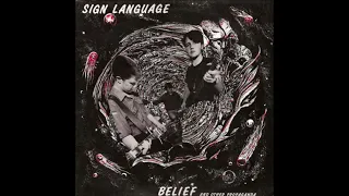 Sign Language - From Dream To Dream