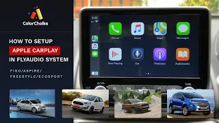 Apple CarPlay Setup in Ford ecosport/Freestyle/Figo/Aspire (FlyAudio System)