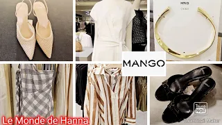 MANGO 21-05 NOUVELLE COLLECTION FEMME 🚺