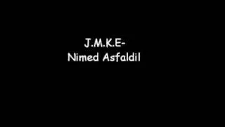 J.M.K.E - Nimed Asfaldil