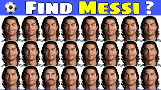Can you Find Lionel Messi ? 🐐 [ Hard Football Quiz ] ⚽ Find Neymar ? Ronaldo ? Mbappe ?