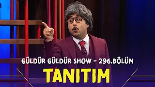 Güldür Güldür Show - 296.Bölüm Tanıtımı