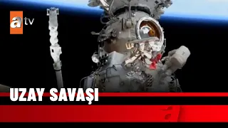 Ukrayna savaşına uzaydan gönderme - atv Haber 5 Mayıs 2022