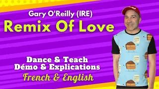 Remix Of Love Line Dance (Dance & Teach / Démo & explications / French & English)