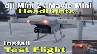 Dji Mini 2 Headlights - Install and Night Flight Visibility Test