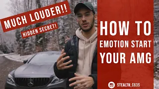 How to EMOTION START your AMG vehicle! (LOUDEST Cold Start trick) Stock! No tune needed! SECRET!