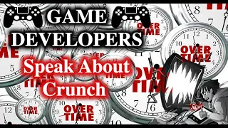 Game Developers Speak About Crunch (Josh Weier, Mick Gordon, Mike Wikan etc.)