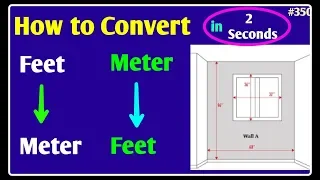 Convert Feet to meter and Meter to feet | Feet to meter | Meter to feet | Convert Easy Feet to Meter