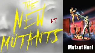 The New Mutants vs Mutant Hunt - The Trailer Snob