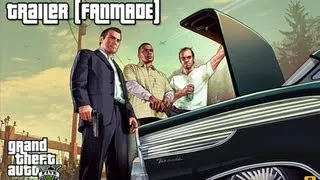 Grand Theft Auto V Trailer (FANMADE)