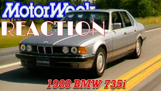 1988 BMW 735i Reaction Motorweek Retro Review