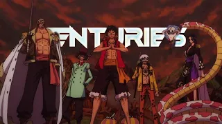 [AMV]One Piece Stampede|Centuries