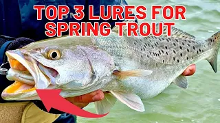 Top 3 Spring Lures For Speckled Trout [Plus A BONUS Secret Lure]