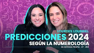 ¿Cómo será el año 2024? PREDICCIÓN Lourdes Loubriel 🔮 Kit de Emergencia | Erika de la Vega