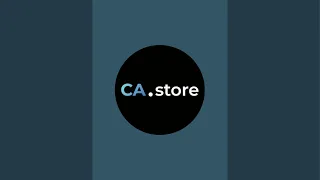 CA store в прямом эфире!