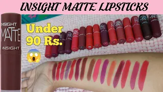 Insight Cosmetics Matte Lipstick 15 Shades Swatches & Review | Sonreya