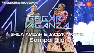 Gegar Vaganza 9 | Shila Amzah & Jaclyn Victor | Sampai Bila - Minggu 10