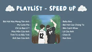 #2 「Speed Up Hot Tiktok.」 Playlist Nhạc Thái Không Thể Đáng Yêu Hơn Dành Cho Riêng Bạn Chill Đây!