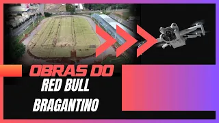 Andamento das obras do Red Bull Bragantino no Estádio Municipal! - EP11