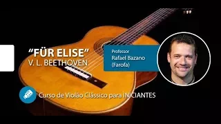 Für Elise - V. L. Beethoven - Violão Clássico para INICIANTES