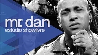 Mr. Dan no Estúdio Showlivre 2013 - Ao Vivo