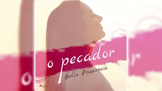 O Pecador por Bella Prudencio 💖📖 Audiolivros de Romance