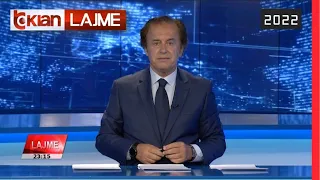 Edicioni i Lajmeve Tv Klan 11 Gusht 2022, ora 23:00 |Lajme-News