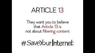 #SaveYourInternet - #DeleteArt13: Article 13 is About Filters!