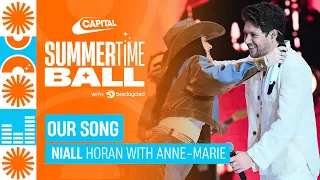 Niall Horan - Our Song with Anne-Marie (Live at Capital's Summertime Ball 2023) | Capital