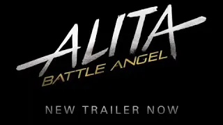 Alita ( 2019 Trailer)