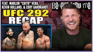 BISPING's BYM Pod: UFC 292 Recap with "Chito" Vera, Kevin Holland and Cody Garbrandt!