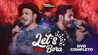 Israel & Rodolffo - Let's Bora UDI - DVD Completo