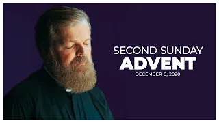 Gospel Reflection For December 6, 2020 | First Second of Advent