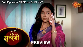 Sundari - Preview | 27 July 2022 | Full Ep FREE on SUN NXT | Sun Bangla Serial