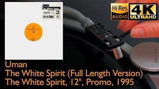 Uman - The White Spirit (Full Length Version), 12", Promo, 1995, Vinyl video 4K, 24bit/96kHz