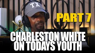PART 7: Charleston White gives his candid thoughts on today's youth