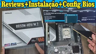 Placa Mãe ASRock B650M-HDV/M.2 AM5 Reviews+Instalação