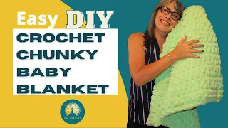 Easy How to Crochet Chunky Baby Blanket - Blanket DIY