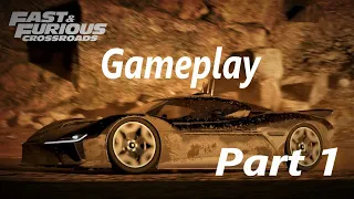 Fast & Furious Crossroads Gameplay Walkthrough PS4 Part 1- No Commentary