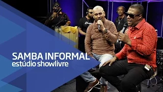 "Louca paixão" - Samba Informal no Estúdio Showlivre 2016