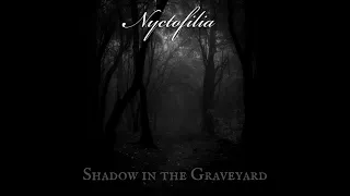 NYCTOFILIA      SHADOW IN THE GRAVEYARD