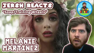 Melanie Martinez Soap/Training Wheels REACTION! - Jersh Reacts